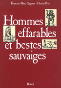 Hommes effarables et bestes sauvaiges